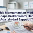 Kritis Mengamankan Modal: Kenapa Broker Resmi Harus Ada Izin dari Bappebti? blog post
