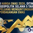 Prediksi Harga Emas 2026 Ditinjau dari Aspek Geopolitik 5 Tahun Mendatang: Peluang Cuan Trading Emas blog post
