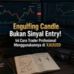 Engulfing Candle Bukan Sinyal Entry! Ini Cara Trader Profesional Menggunakannya di XAUUSD blog post