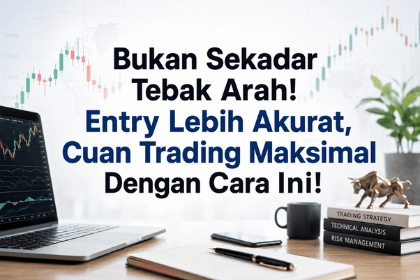 image.png entry-market-lebih-akurat