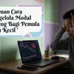 Panduan Belajar Money Management Mengelola & Mengatur Modal Trading Untuk Meminimalisir Resiko blog post
