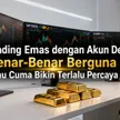 Trading Emas Dengan Akun Demo: Benar-Benar Berguna atau Cuma Bikin Terlalu Percaya Diri? blog post
