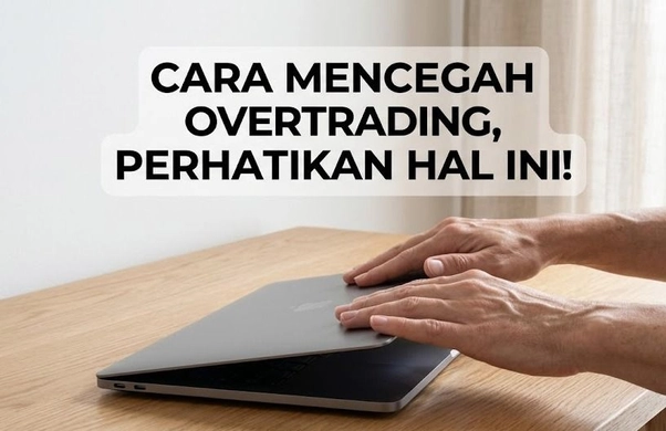cara mencegah over trading cara mencegah over trading
