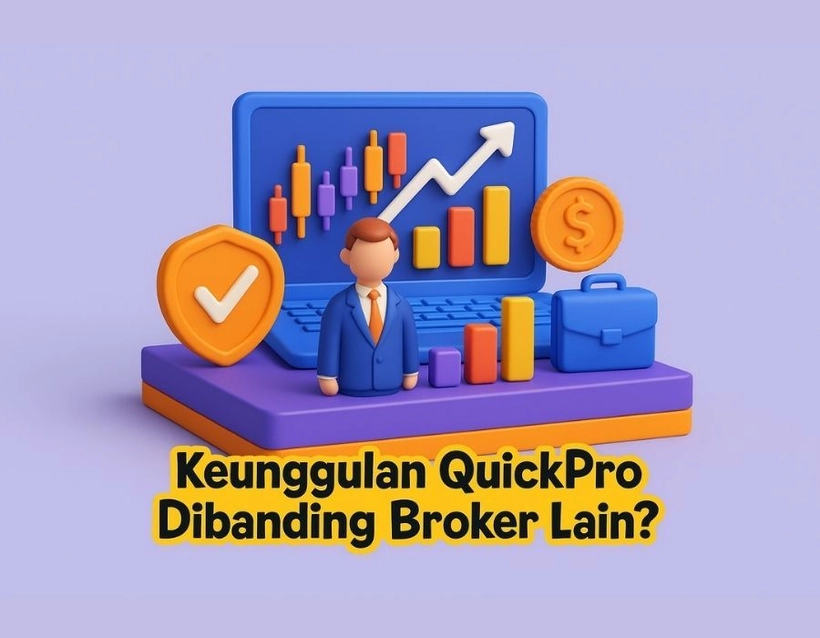 2. Apa Saja Keunggulan QuickPro Dibanding Broker Lain.jpg 2. Apa Saja Keunggulan QuickPro Dibanding Broker Lain.jpg